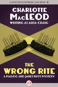 Charlotte MacLeod  — The Wrong Rite