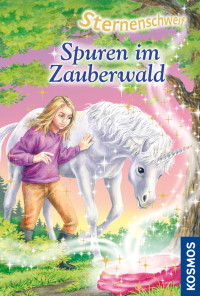 Chapman, Linda — [Sternenschweif 11] • Spuren im Zauberwald