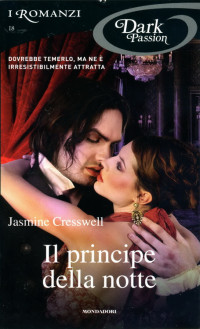 Il Principe della Notte — CRESWELL Jasmine