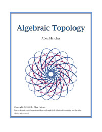 Allen Hatcher — Algebraic Topology