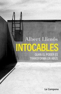 Albert Llimós — Intocables