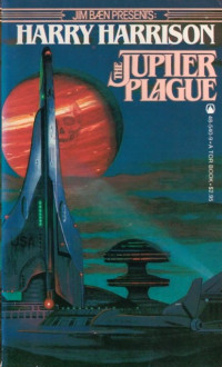 Harry Harrison — The Jupiter Plague