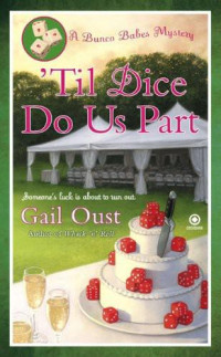 Gail Oust — 'Til Dice Do Us Part