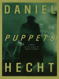 Daniel Hecht — Puppets