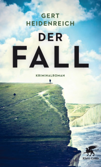 Gert Heidenreich; — Der Fall