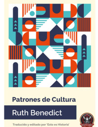 Ruth Fulton Benedict — Patrones de cultura