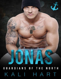 Kali Hart — Jonas: A Military Man Curvy Woman Romance (Guardians of the North Book 4)