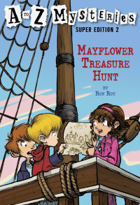 Ron Roy — Mayflower Treasure Hunt