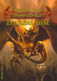 Richard A. Knaak — DragonRealm Zrození 1 - Zahalená říše