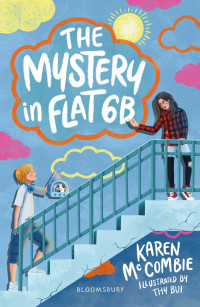 Karen McCombie — The Mystery in Flat 6B
