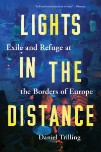 Daniel Trilling — Lights in the Distance