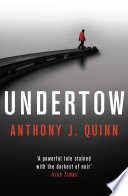 Anthony J. Quinn — Undertow