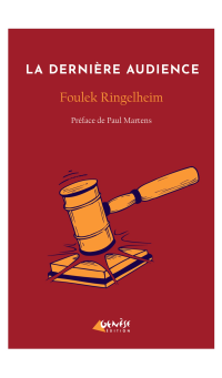Foulek Ringelheim — La dernière audience