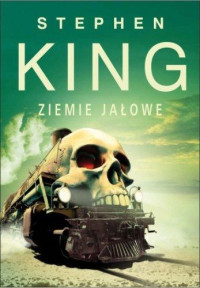 Stephen King — Ziemie Jałowe