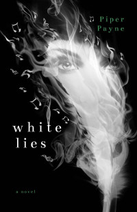 Piper Payne — White Lies (The Black and White Duet Book 2)