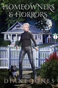 Diane Jones — Homeowners & Horrors
