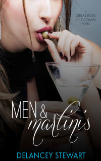 Delancey Stewart — Men And Martinis