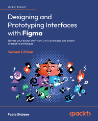 Fabio Staiano — Designing and Prototyping Interfaces with Figma, 2nd Edition