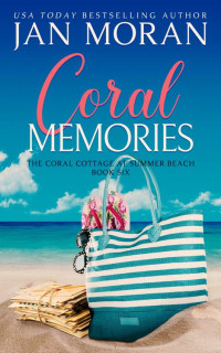Jan Moran — Coral Memories