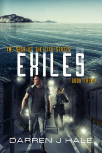 Darren Hale  — Exiles: The Saga of the City States