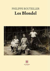 Philippe Bouteiller — Les Blondel