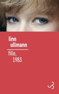 Linn Ullmann — Fille, 1983