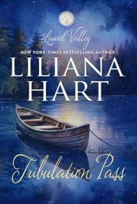 Liliana Hart — Tribulation Pass (Laurel Valley)