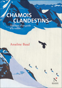 Anselme Baud — Chamois clandestins