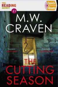 M. W. Craven — The cutting season