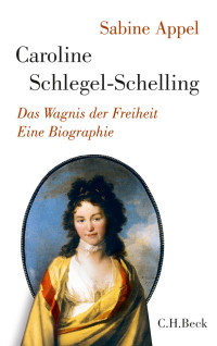 Appel, Sabine — Caroline Schlegel-Schelling