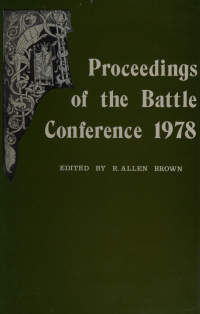 Battle Conference on Anglo-Norman Studies — Proceedings of the Battle Conference on Anglo-Norman Studies, I, 1978