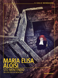 Maria Elisa Aloisi — Sto mentendo