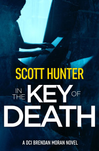 Scott Hunter — In the Key of Death