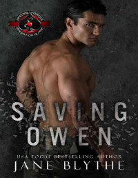 Jane Blythe & Operation Alpha — Saving Owen (Special Forces: Operation Alpha) (Saving SEALs Book 3)