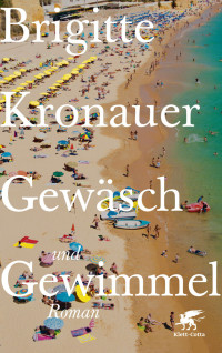 Brigitte Kronauer; — Gewäsch und Gewimmel