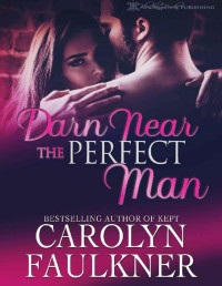 Carolyn Faulkner — Darn Near the Perfect Man