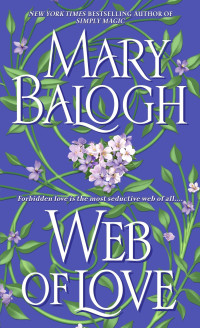 Mary Balogh — (A Teia 2) A Teia Do Amor (Web of Love)