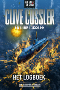 Clive Cussler en Dirk Cussler — Het logboek