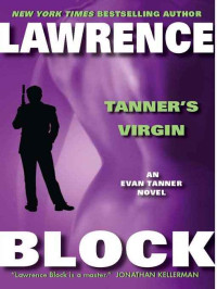 Lawrence Block — Tanner's Virgin