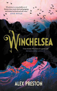 Alex Preston — Winchelsea