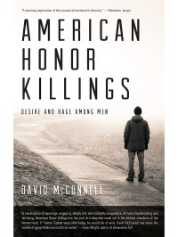 David McConnell — American Honor Killings