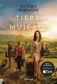 Sandra Barneda — La tierra de las mujeres