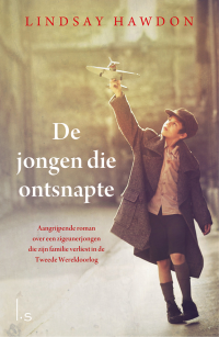 Lindsay Hawdon — De Jongen Die Ontsnapte