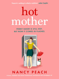 Nancy Peach — Hot Mother