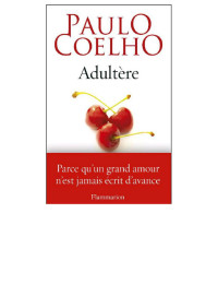 Coelho, Paulo — Adultère