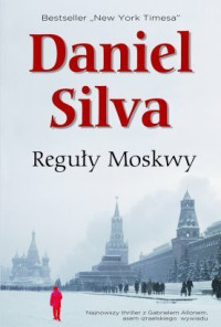 Daniel Silva — Reguły Moskwy