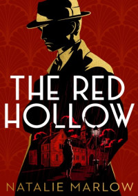 Natalie Marlow — The Red Hollow
