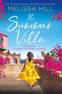 Melissa Hill [Hill, Melissa] — The Summer Villa