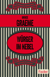 Bruce Graeme — Würger im Nebel
