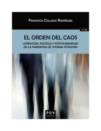 Francisco Collado Rodríguez — El orden del caos